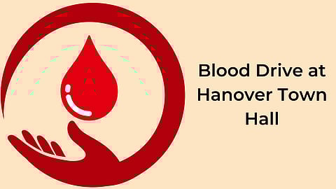 Blood Drive at Hanover Town Hall Feb.12th