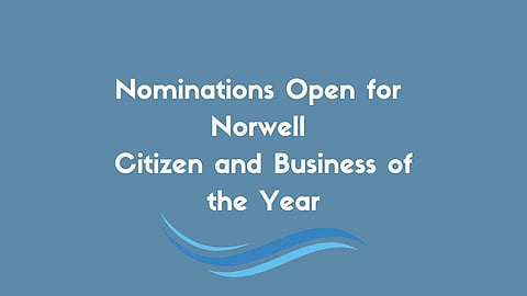 Light blue background with white lettering "nominations open for Norwell citizen and business of the year" with light blue and bright blue waves underneath the words
