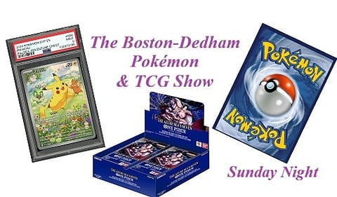 Boston-Dedham Pokemon & TCG Show