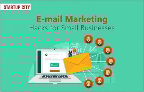 E-mail Marketing Hacks for Small Businesses