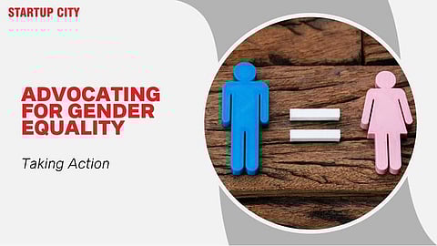 Advocating for Gender Equality: Taking Action