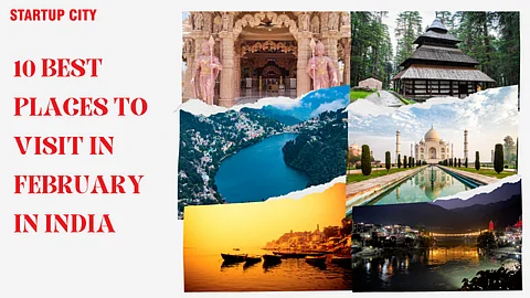 10 Best Places to Visit in February in India