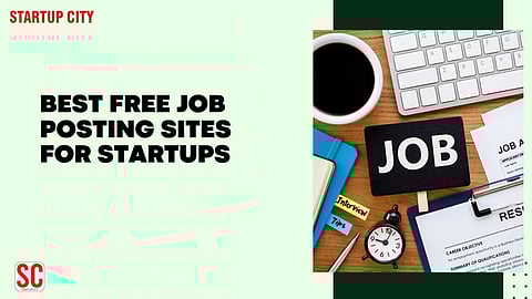 Best Free Job Posting Sites for Startups