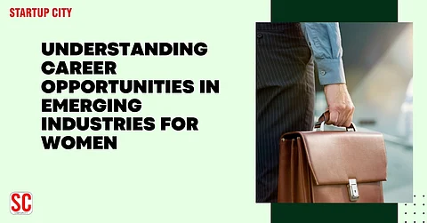 Understanding Career Opportunities in Emerging Industries for Women
