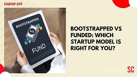 Bootstrapped vs Funded