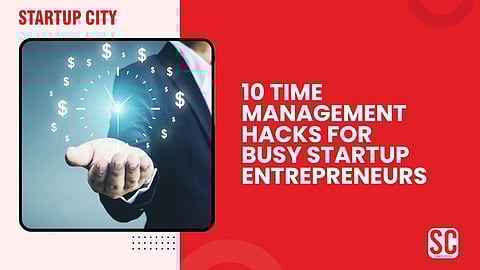 Time Management Hacks