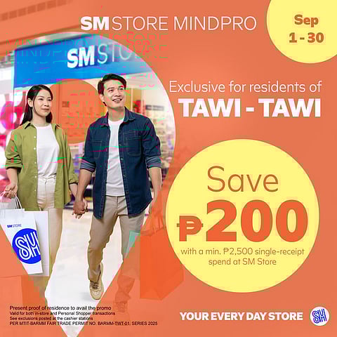 ZAMBOANGA. Good news for the residents of Tawi-Tawi. SM Store Mindpro offers them exclusive treat this September.