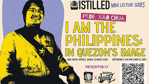 Historian to discuss ‘Quezon’
in mini lecture series, ‘Distilled’