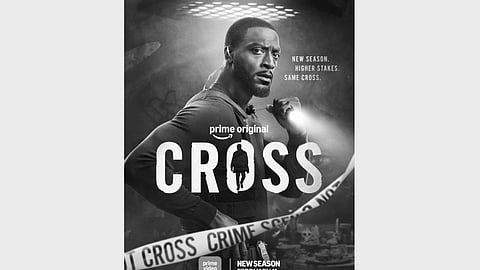 Prime Video drops trailer for ‘Cross’ Season 2