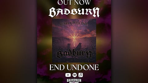 Badburn unleashes new single ‘End Undone’