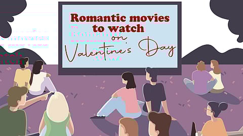 Romantic movies to watch on Valentines Day