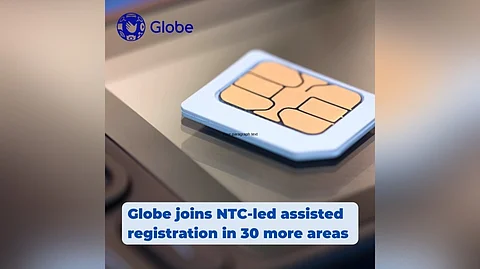 Globe joins NTC-led assisted registration in 30 more areas. (Contributed photo)