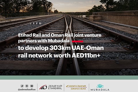 Oman and Etihad Rail Company & Mubadala Ink Deal to Develop UAE-Oman Rail Network