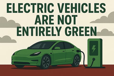 Electric Vehicles Are Not Entirely Green: The Hidden Costs of Clean Mobility