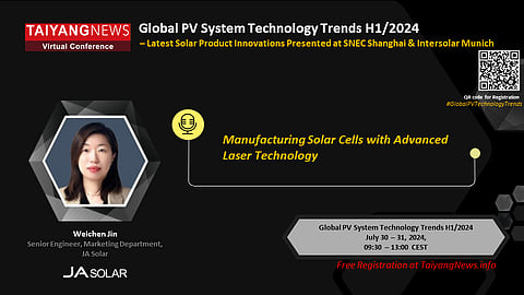 TaiyangNews Global PV System Technology Trends H1/2024 Virtual Conference on July 30 & 31, 2024 - China Solar PV News Snippets July 23, 2024