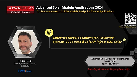DAH Solar's Franck Tafani at TaiyangNews Virtual Conference - China Solar PV News Snippets