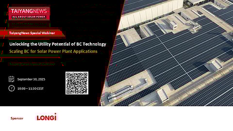 Sep. 30,2025: TaiyangNews Special Webinar - Unlocking the Utility Potential of BC Technology