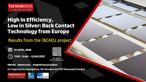 TaiyangNews Virtual Conference on High in Efficiency, Low In Silver: Back Contact Technology From Europe