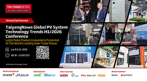 July 8 & 15, 2026: TaiyangNews Global PV System Technology Trends – SNEC & Intersolar Product Review