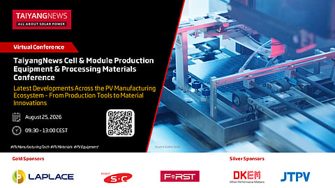 Aug. 25, 2026: TaiyangNews Cell & Module Production Equipment and Processing Materials Conference