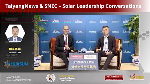 Dan Zhou, CEO Huasun At TaiyangNews & SNEC Solar Leadership Conversations