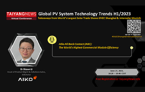 Do not miss watching Aiko Solar’s Dr Shawn Li as he talks about the company’s high-performing ABC module at TaiyangNews Virtual Conference. To register for the Conference, simply scan the QR code in the image above. (Photo Credit: TaiyangNews)
