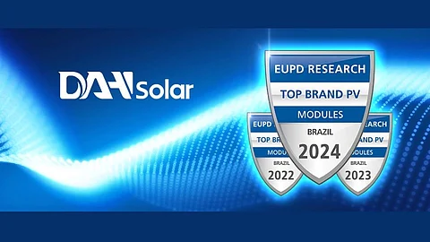 DAH Solar was awarded the Top Brand PV 2024 by EUPD Research for its performance in the Brazilian market. (Photo Credit: DAH Solar)