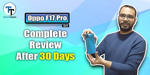 Oppo F17 Pro Complete Review