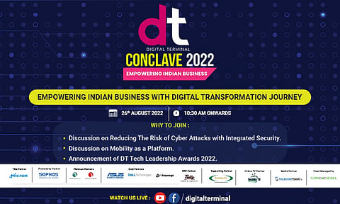 Digital Terminal to Organize DT Conclave 2022 to Boost Digital Transformation Journey of Indian Companies