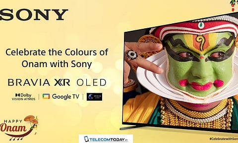 Celebrate This Onam with Attractive Deals on Sony’s Smart TVs