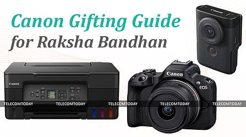 This Raksha Bandhan, Make Your Sibling Happy with These Gifts from Canon