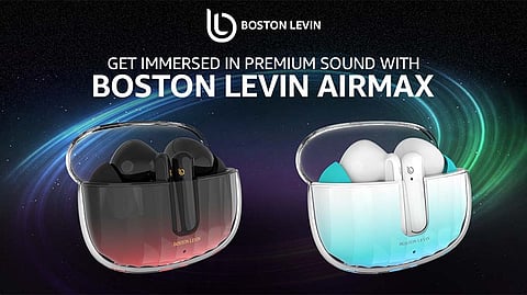 Boston Levin Launches AirMaxPlus TWS Earbuds for Immersive Audio Experience