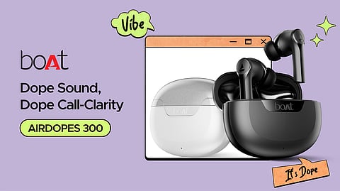 Experience Seamless Sound with Newly Launched boAt Airdopes 300
