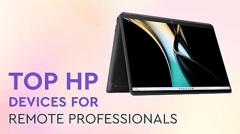 Maximize Your Efficiency: HP Devices Every Remote Worker Should Own
