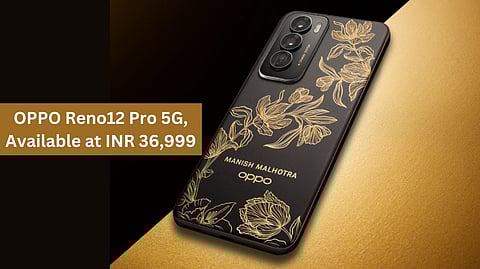 OPPO Reno12 Pro 5G Manish Malhotra Limited Edition Now Available for Purchase