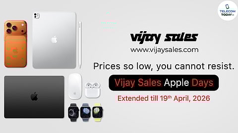 Vijay Sales Extends Apple Days 2026 Sale Till April 19 Amid Strong Demand