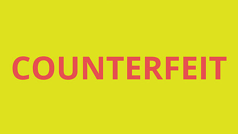 counterfeit