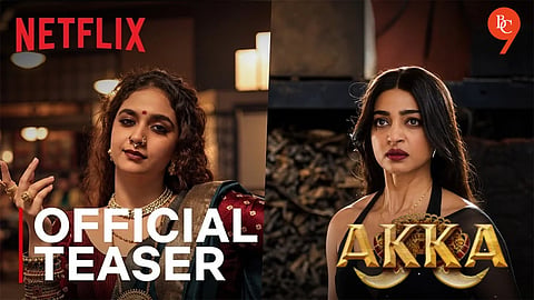 ‘Akka’ Teaser Introduces Pernuru, a Fictional Kingdom Ruled by Women