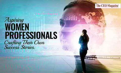 Aspiring Women Professionals Crafting Their Own Success Stories.