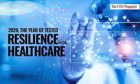 2020, The Year Of Tested Resilience for Healthcare