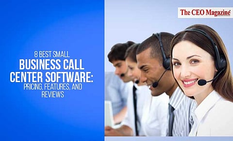 Small Business Call Center Software