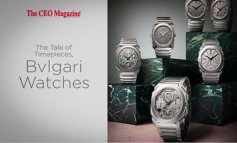 The Tale of Timepieces, Bvlgari Watches
