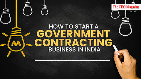 How to Start a Government Contracting Business in India