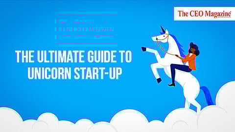 The ultimate guide to unicorn startup
