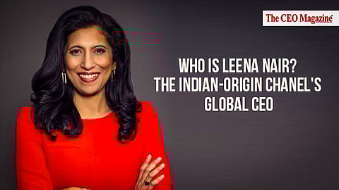 Who is Leena Nair?