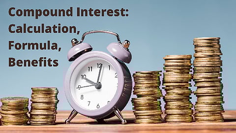 Compound Interest: Calculation, Formula, Benefits