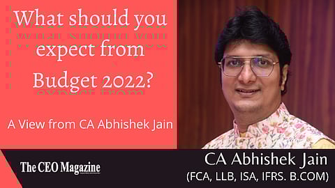 CA Abhishek Jain's insights on Budget 2022