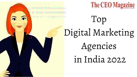Top Digital Marketing Agencies in India 2022