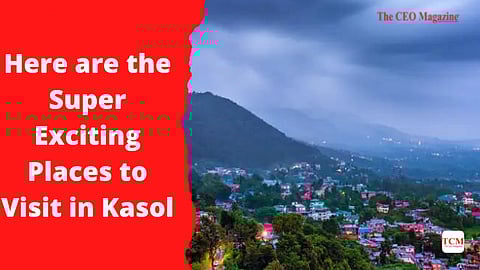 Here are the Super Exciting Places to Visit in Kasol