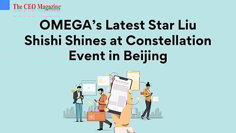 OMEGA’s Latest Star Liu Shishi Shines at Constellation Event in Beijing